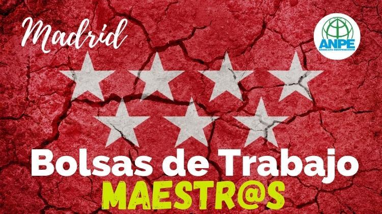 Bolsas Extraordinarias Cuerpo de Maestros: varias especialidades. Madrid Noticia